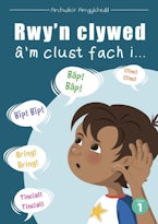 Cyfres Archwilio’r Amgylchedd: Rwy’n Clywed â’M Clust Fach I...