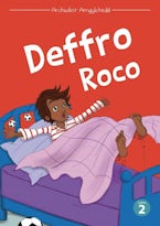 Cyfres Archwilior Amgylchedd: Deffro Roco