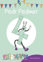 Cyfres Cymeriadau Difyr: Stryd y Rhifau - Pedr Pedwar