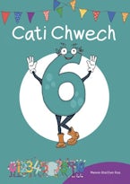 Cyfres Cymeriadau Difyr: Stryd y Rhifau - Cati Chwech