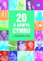 20 o Arwyr Cymru