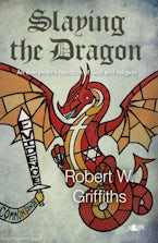 Slaying the Dragon- An Everyman’s Rejection of God and Religion