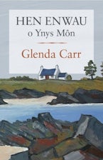 Hen Enwau o Ynys Môn